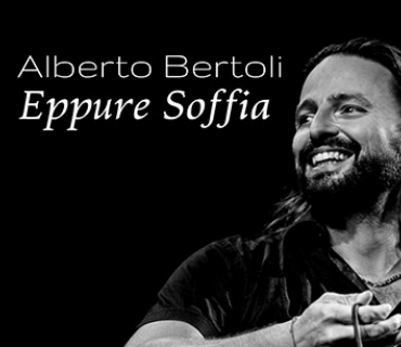 "Eppure Soffia" di Alberto Bertoli